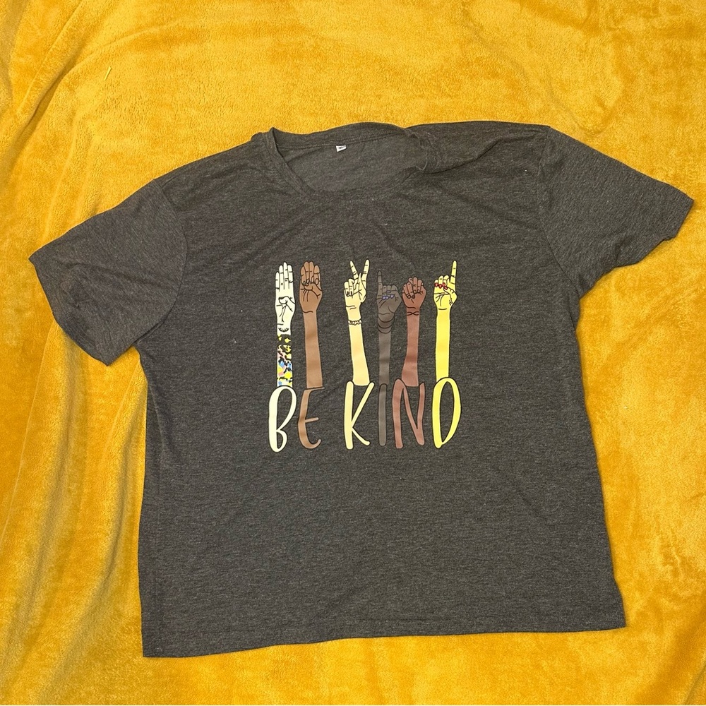 Be Kind Inclusive Crewneck short sleeve charcoal gray t shirt. Womens XL